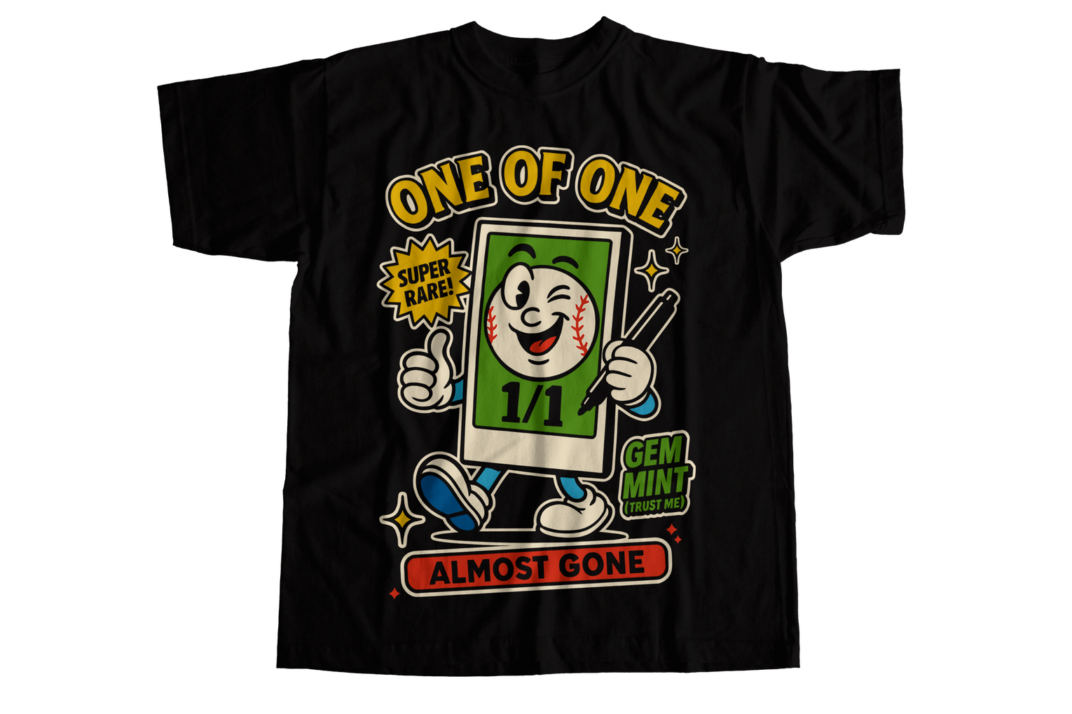 Funny One of One t-shirt spoofing eBay listings with cartoon card mascot marked 1/1